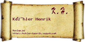 Köhler Henrik névjegykártya